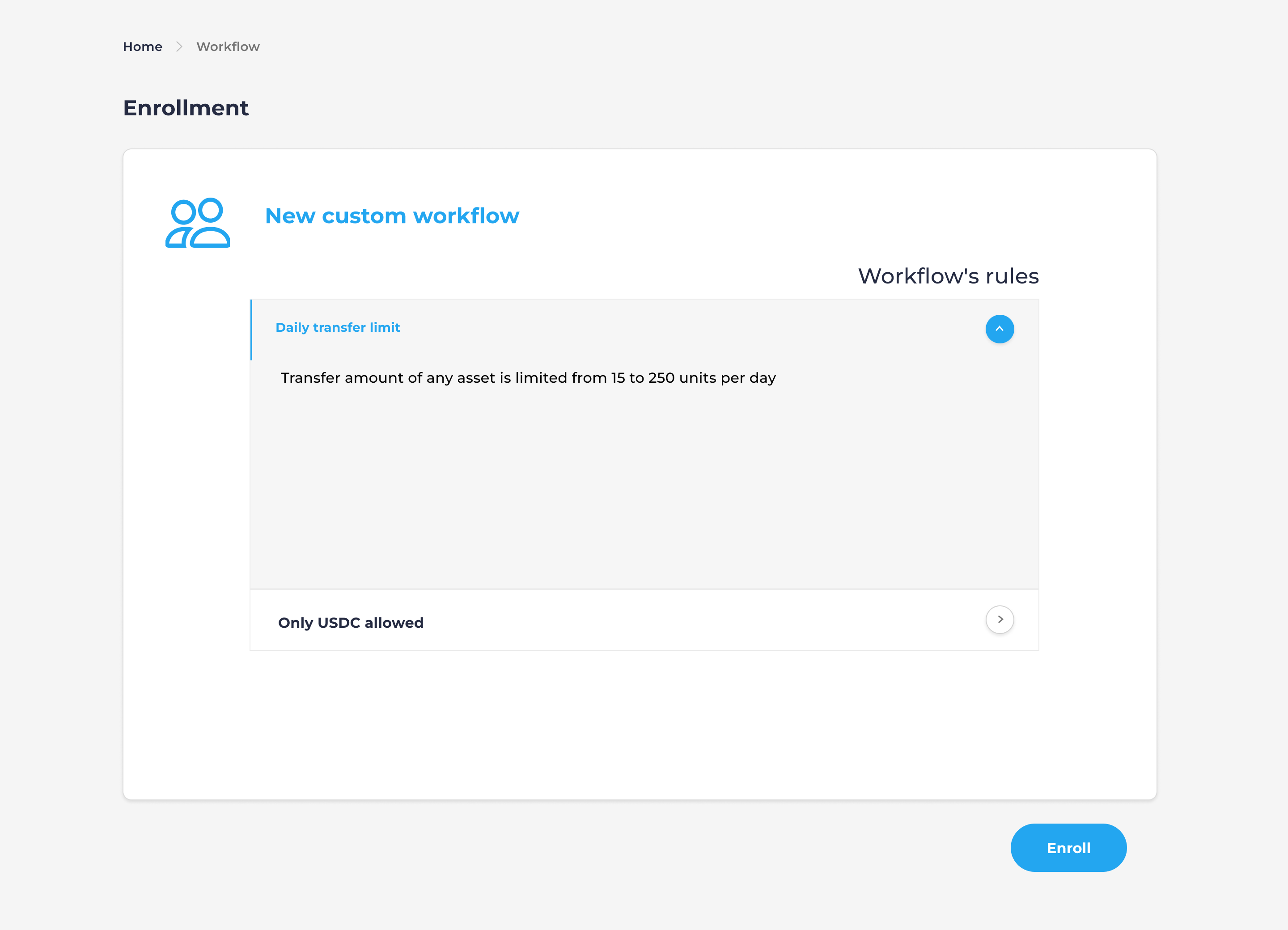 Enroll custom workflow